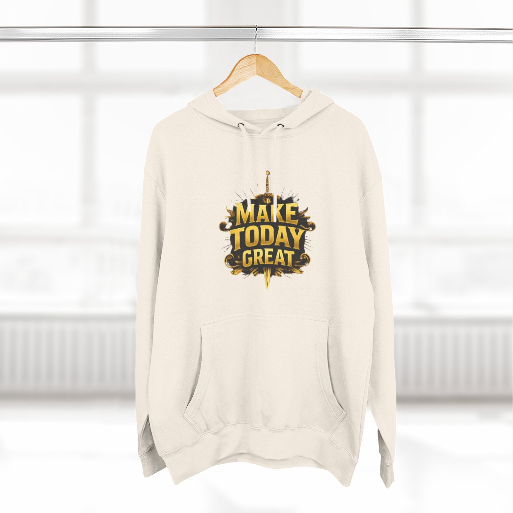 Make Today Great Hoodie — Inspirational Graphic Fleece Hoodie