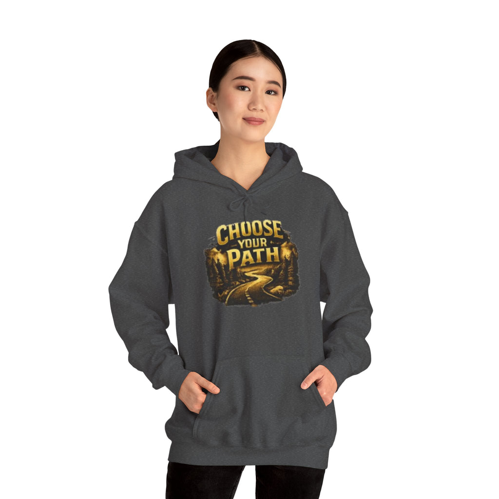 Choose Your Path Hoodie — Inspirational Adventure Pullover
