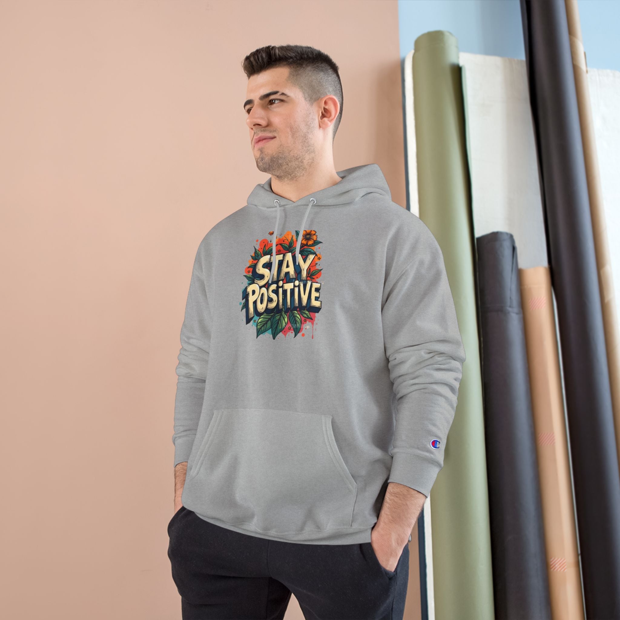 Stay Positive Hoodie — Floral Motivational Champion Hoodie