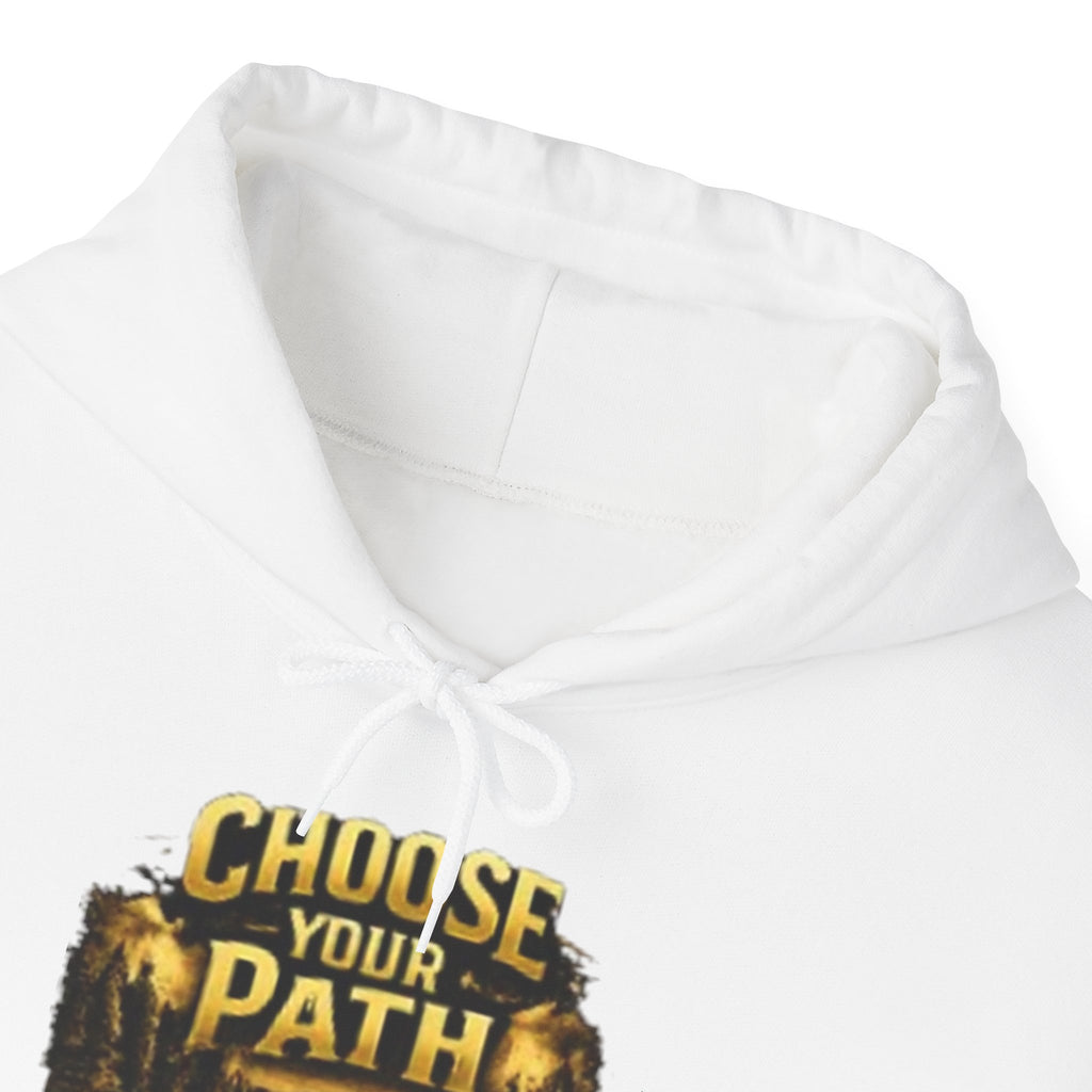 Choose Your Path Hoodie — Inspirational Adventure Pullover