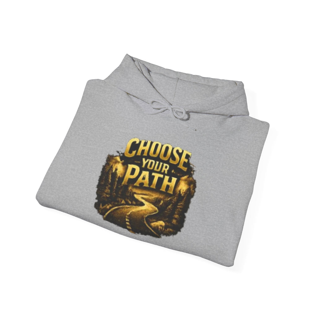 Choose Your Path Hoodie — Inspirational Adventure Pullover