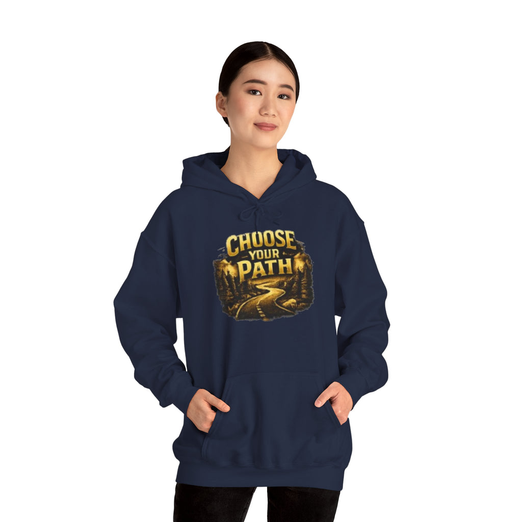 Choose Your Path Hoodie — Inspirational Adventure Pullover