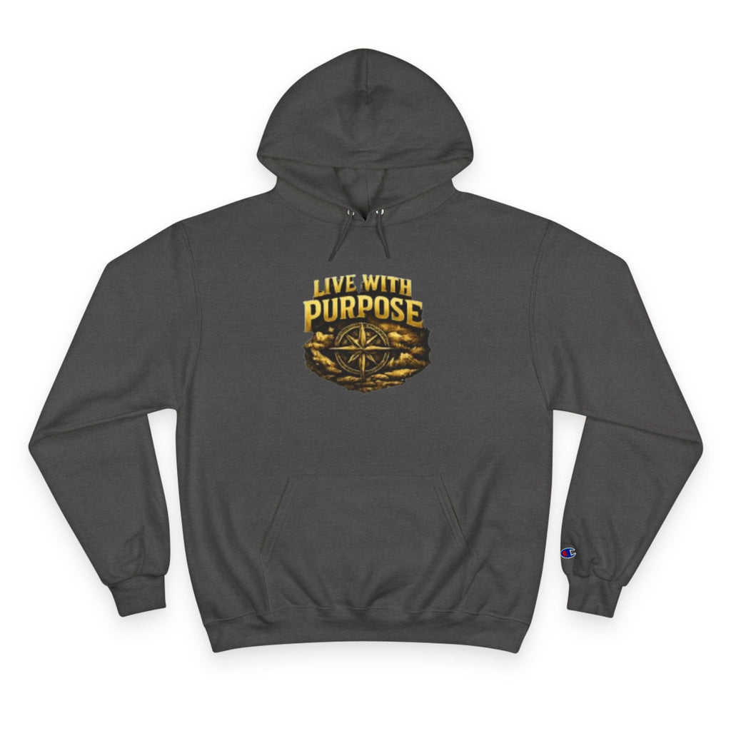Live With Purpose Hoodie — Motivational Champion Hoodie with Compass Graphic