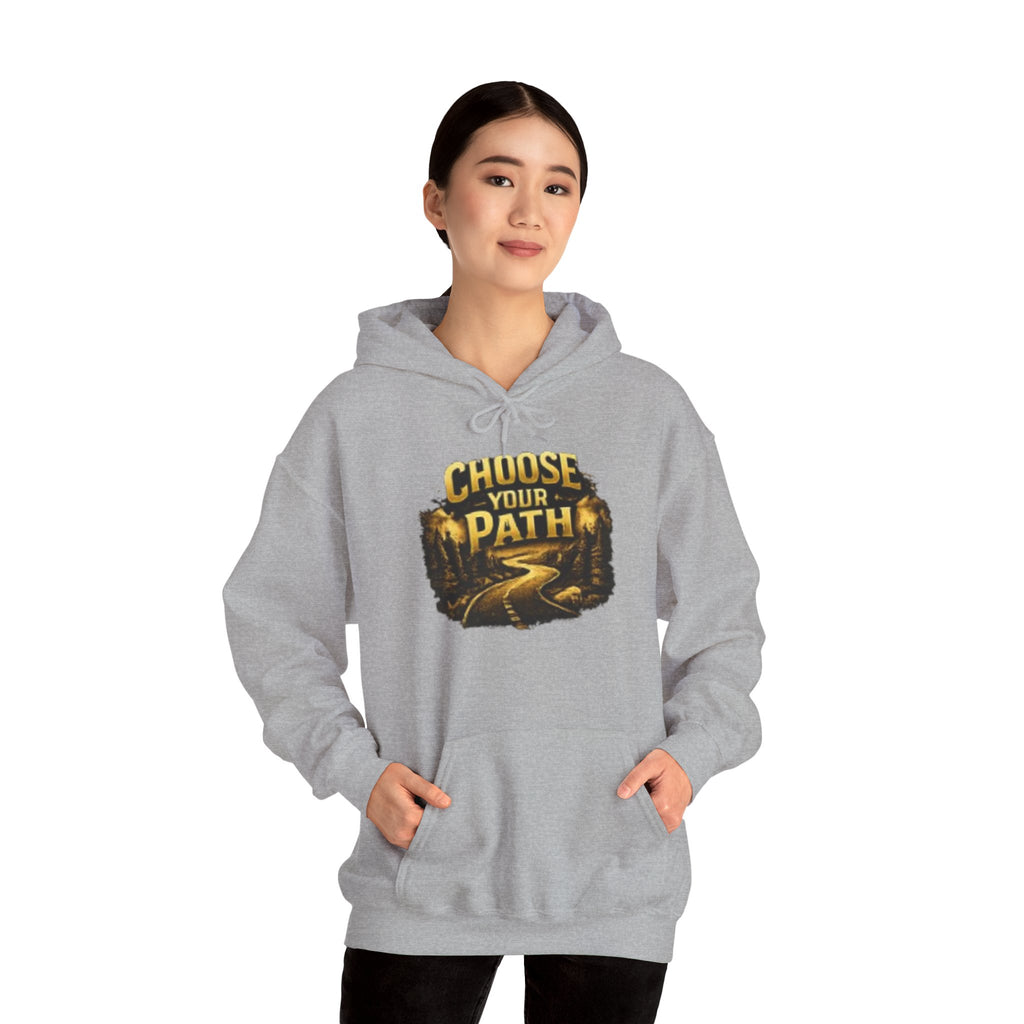 Choose Your Path Hoodie — Inspirational Adventure Pullover